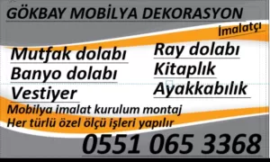 Gökbay mobilya Montaj İmalat Tasarım kurulum 